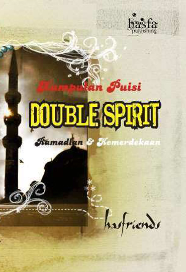 Double Spirit (Ramadlan & Kemerdekaan)